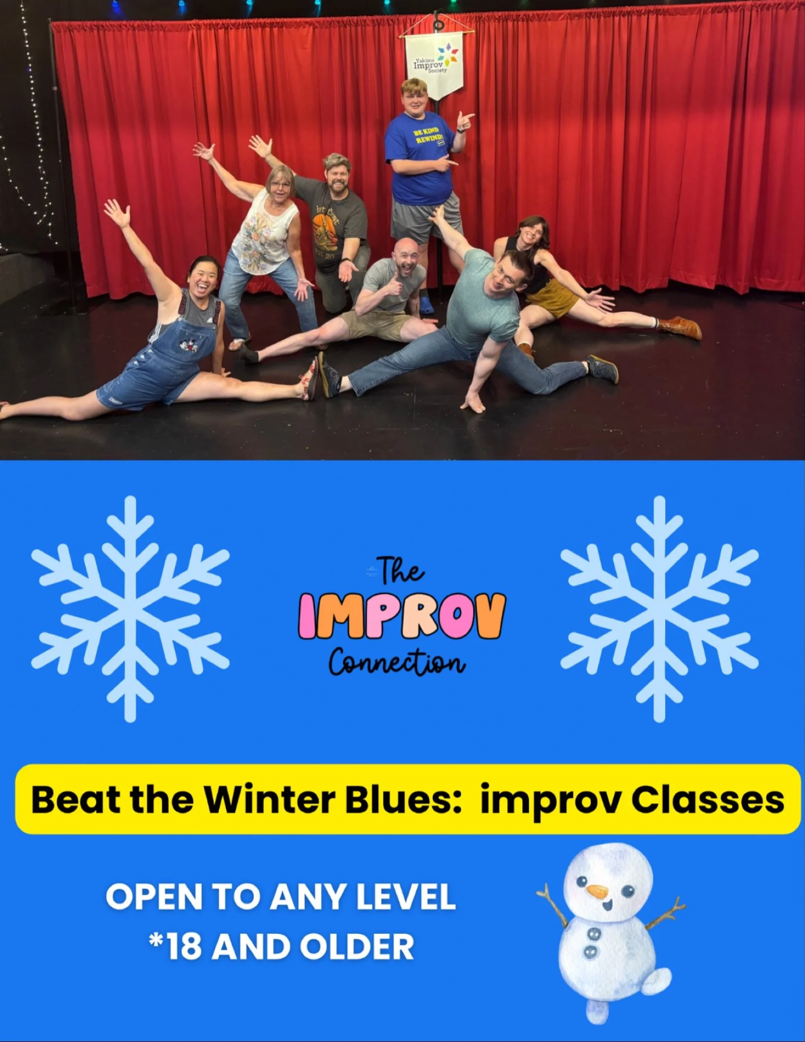 🎭 Beat the Winter Blues with Improv!

Looking for a fun, creative way to warm up your winter? 

Join The Improv Connection for a 6-week improv class series designed for all levels (ages 18+). Learn short and long form improv games, build confidence,
