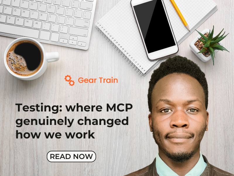Testing: where MCP genuinely changed how we work