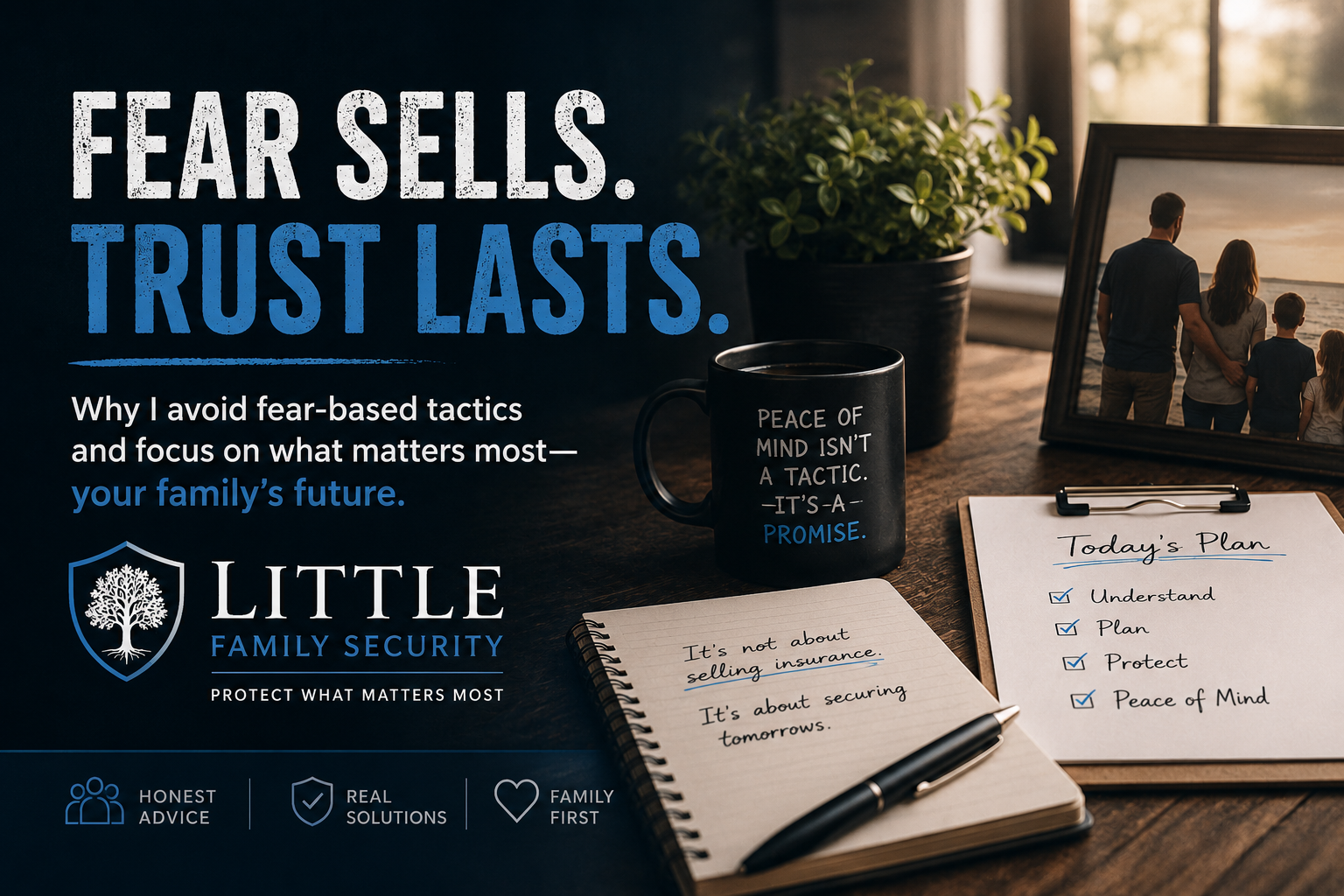 Fear Based Insurance Marketing Tactics: Why I Refuse to Sell That Way