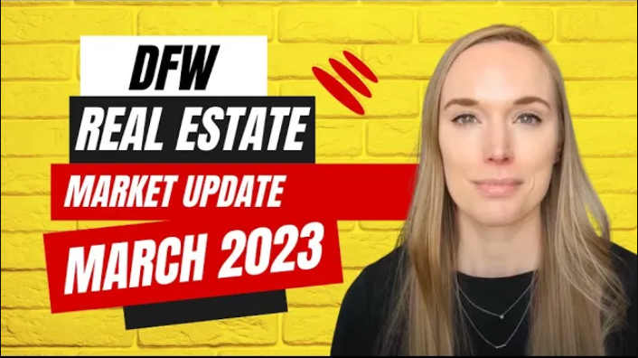 Dallas Real Estate Market Update March 2023