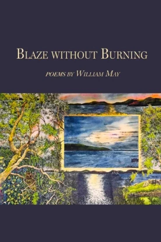 Blaze+Without+Burning+William+May+Cover.jpg