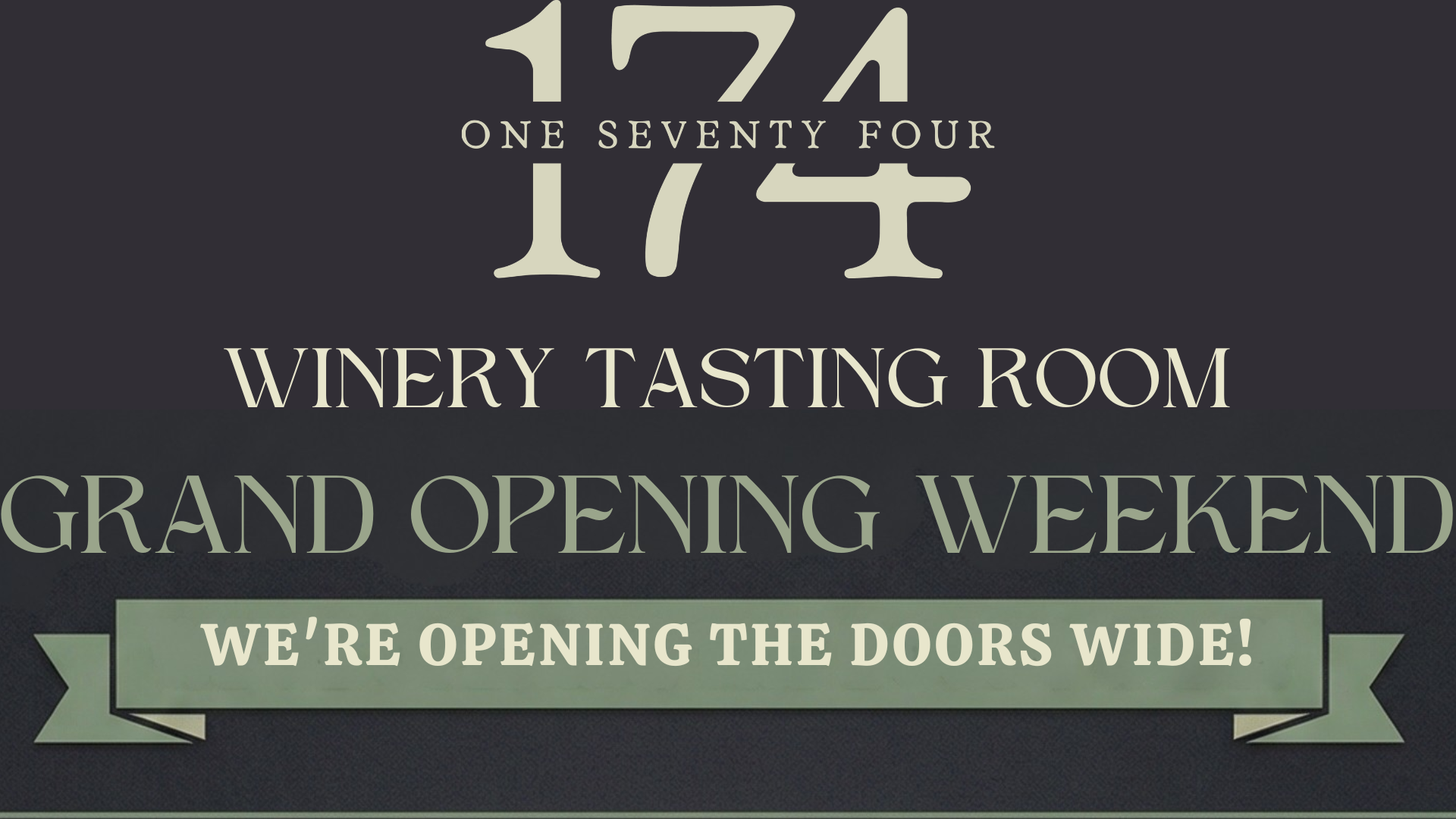 174 Winery Tasting Room Grand Opening
