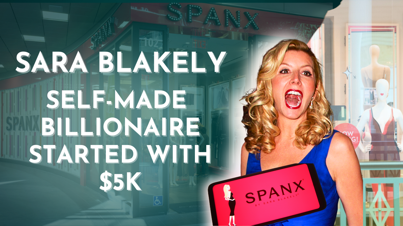 How Spanx and Sneex Founder Sara Blakely Created a Billion Dollar Brand from $5K - Episode 024