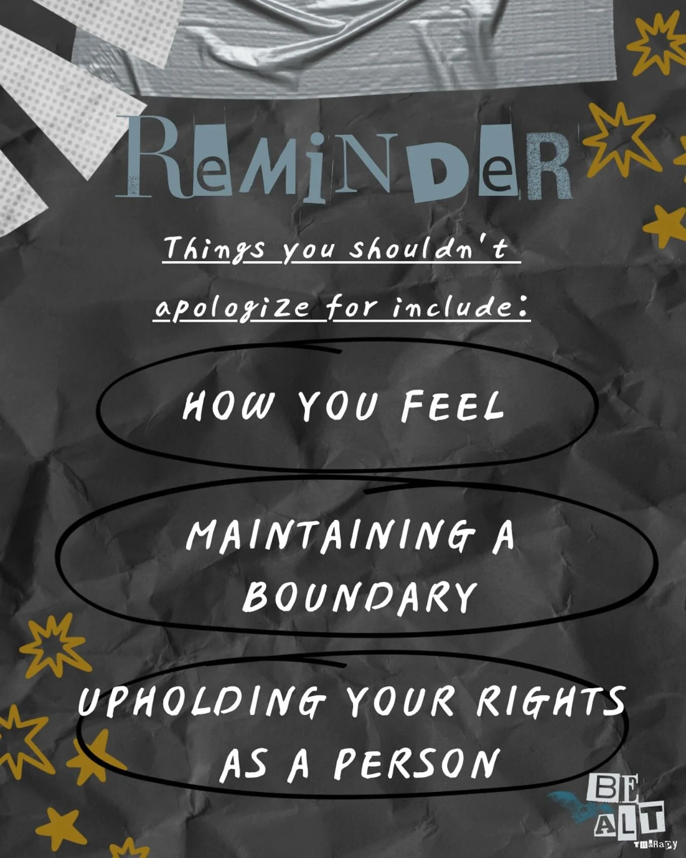 Your needs and rights are not secondary! Don’t undermine your self worth! Your emotions are valid, boundaries are essential for your well being, and being treated with respect or expressing your opinion is fundamental to your autonomy and digni