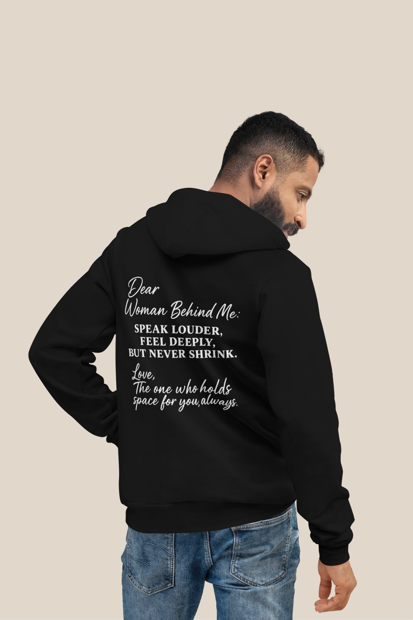 Dear Woman Behind Me Hoodie