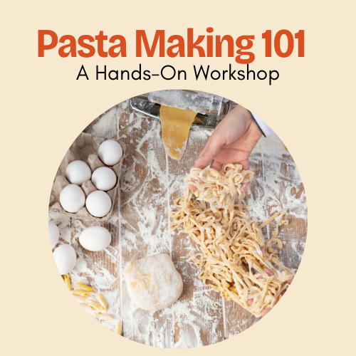Pasta Making 101