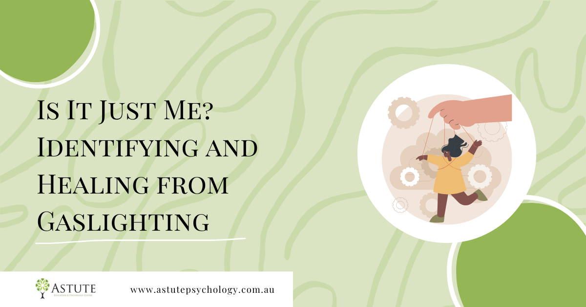 Is It Just Me? Identifying and Healing from Gaslighting