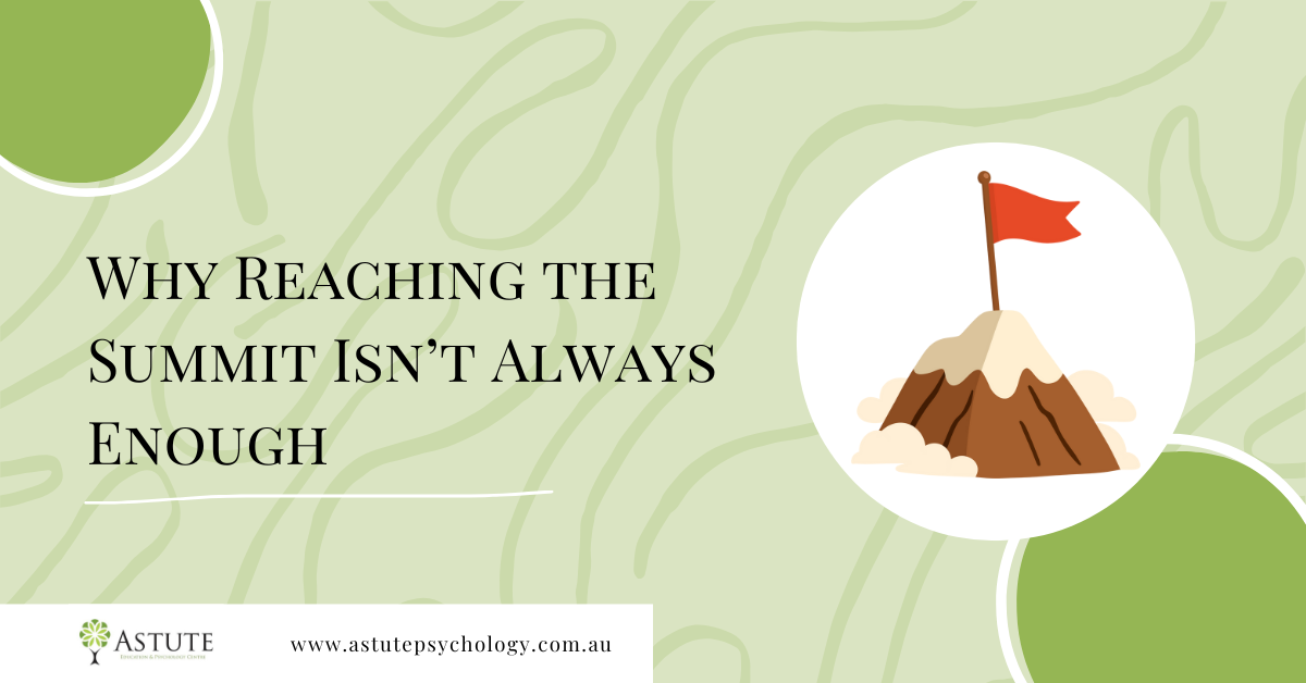 Why Reaching the Summit Isn’t Always Enough