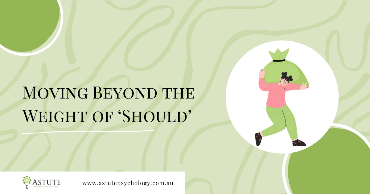 Moving Beyond the Weight of ‘Should’