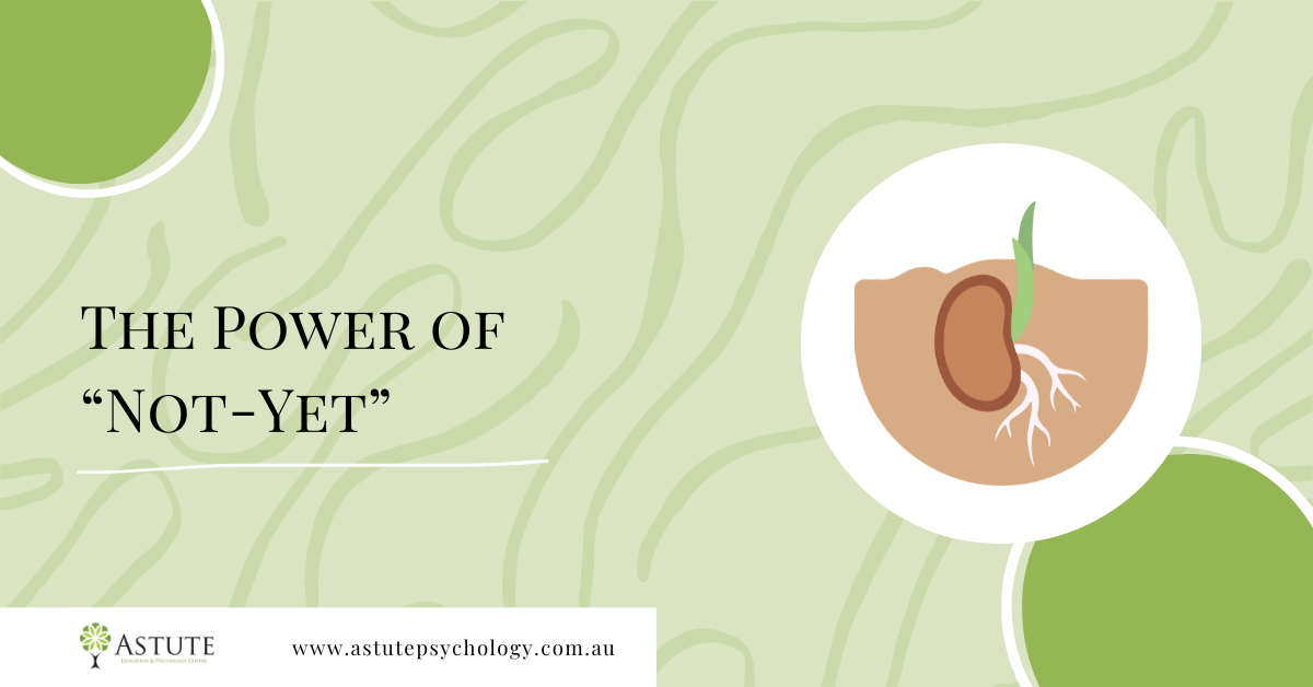 The Power of ‘Not-Yet'