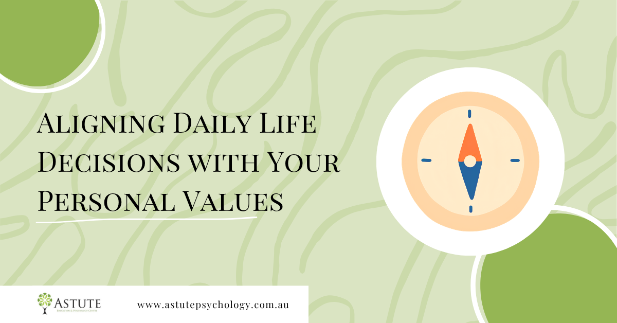 Aligning Daily Life Decisions with Your Personal Values