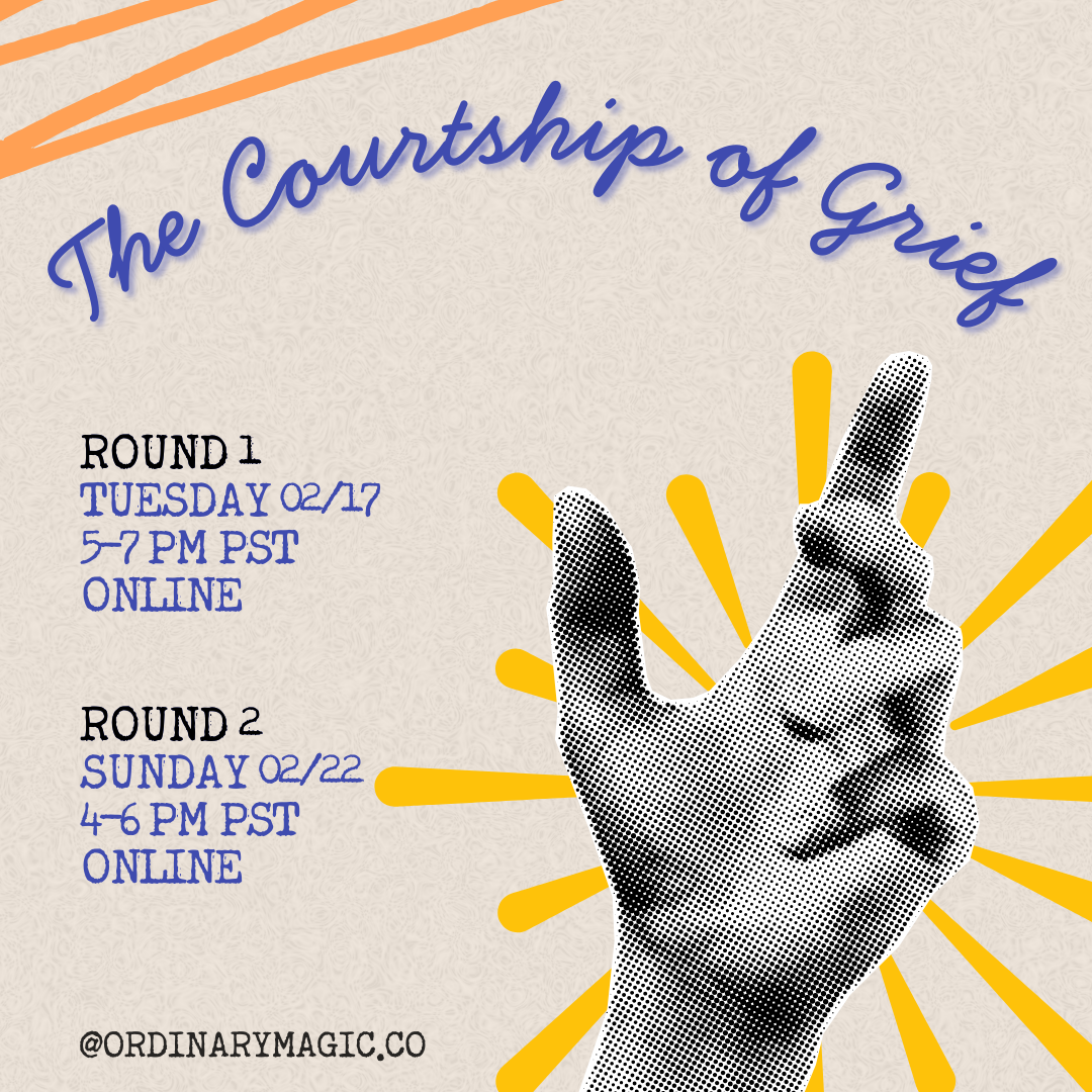 The Courtship of Grief