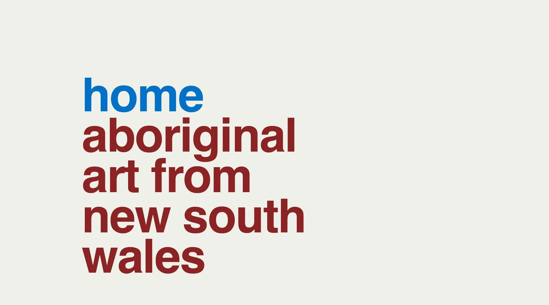 Home, Aboriginal Art from NSW