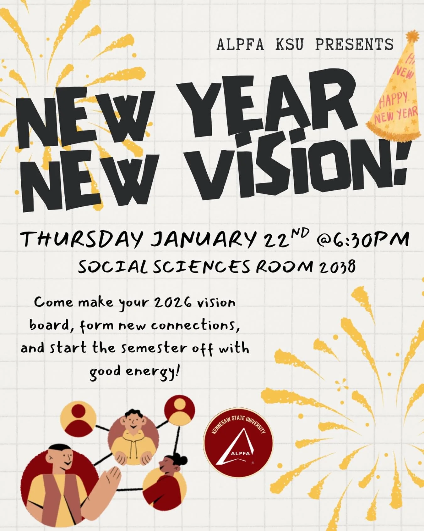 Manifesting growth, success, and new friendships in 2026 ✨
Come vibe with ALPFA at our first GBM of the semester &mdash; New Year, New Vision &mdash; and let&rsquo;s start the year with purpose.
