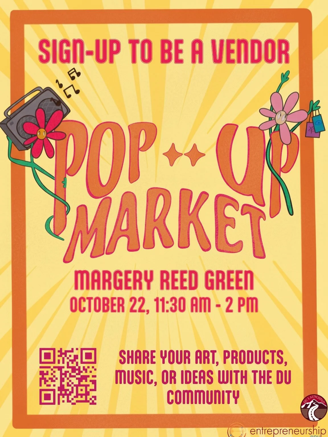 Calling all DU creatives! 🌼
Your moment is here.

The Pop-Up Market is back on October 22,
from 11:30 AM &ndash; 2 PM on the Margery Reed Green.

Share your art, music, products, or ideas
with the DU community &mdash; all are welcome!

✨ Register th