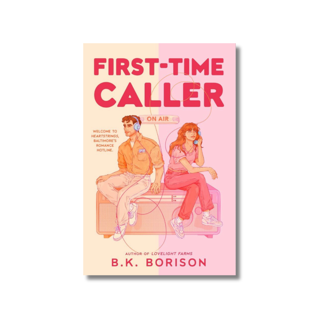First-Time Caller (Heartstrings #1) by B.K. Borison