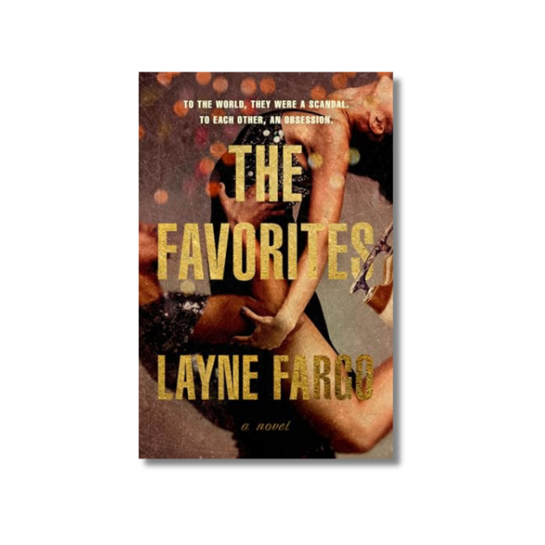 The Favorites by Layne Fargo