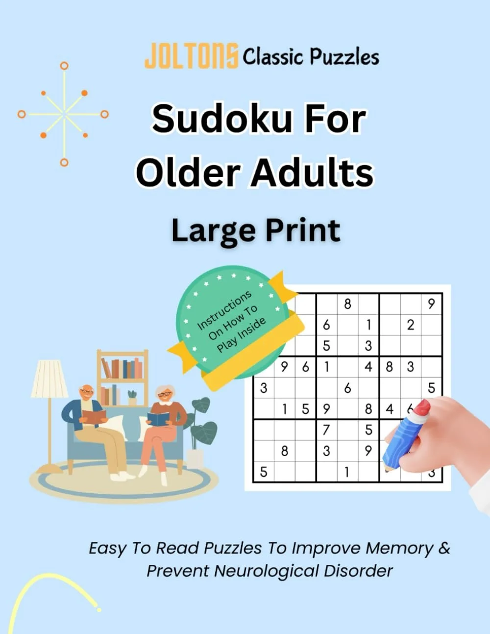 Cover of a puzzle book titled "Sudoku For Older Adults" with large print, published by Joltons Classic Puzzles. The cover features a small image of a Sudoku puzzle, an illustration of an elderly couple sitting on a couch reading. A green circular badge mentions "Instructions on How to Play Inside." The cover background is light blue, with additional decorative elements like a starburst pattern and a lamp.