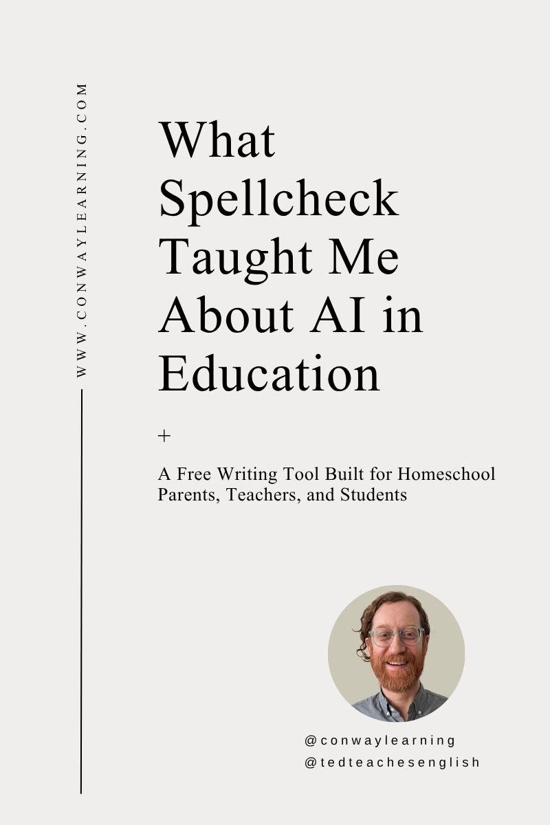 What Spellcheck Taught Me About AI in Education
