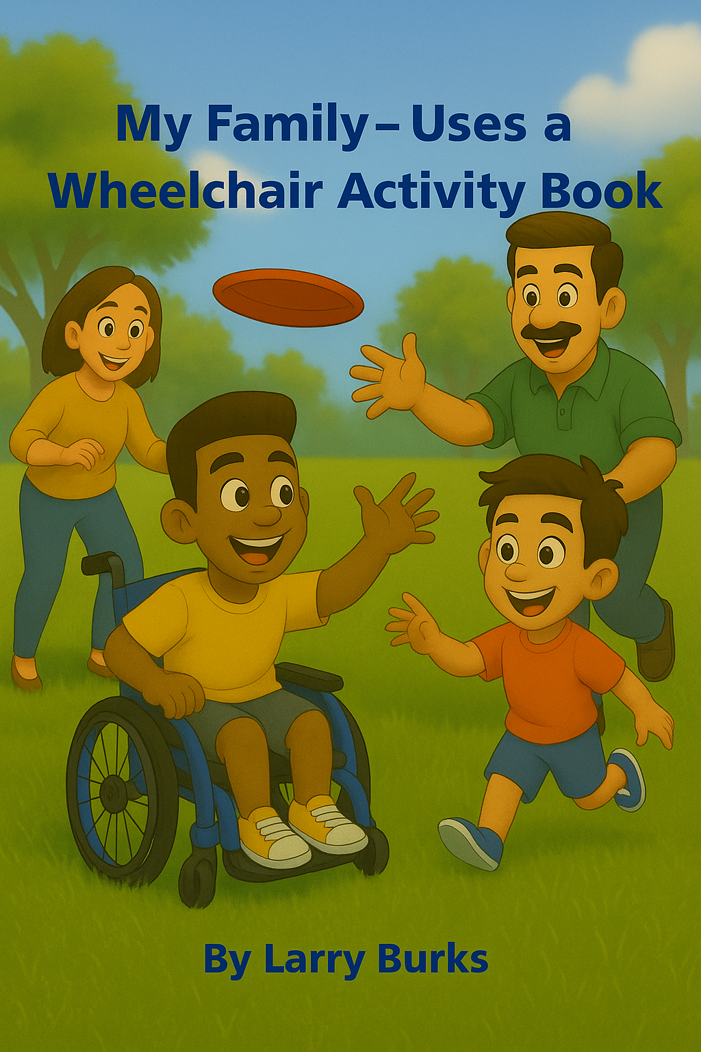 My Family  Uses a Wheelchair Activity