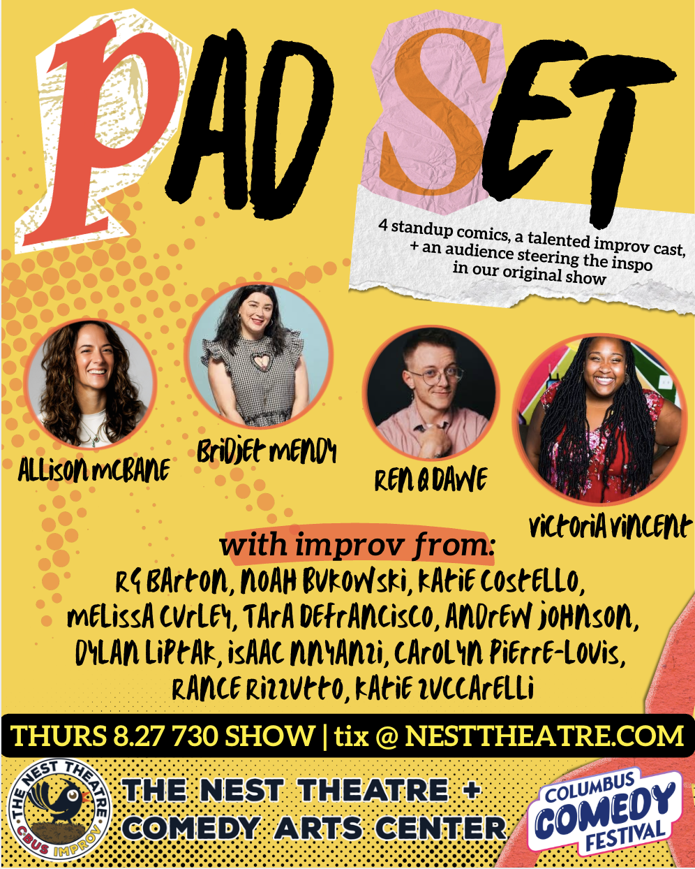PAD SET @Nest + Columbus Comedy Festival!