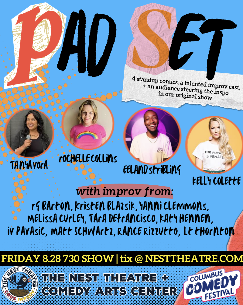 PAD SET @ Nest for Columbus Comedy Festival!