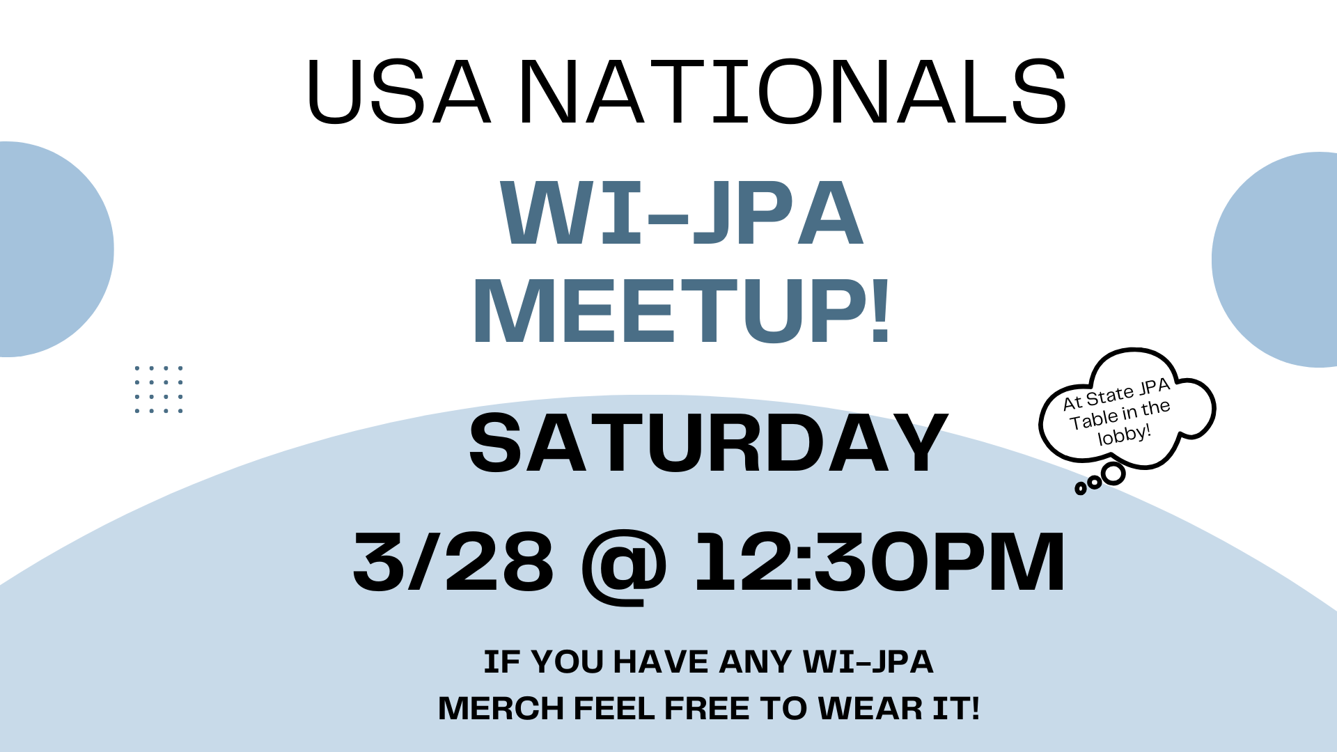 WI-JPA Nationals Meetup
