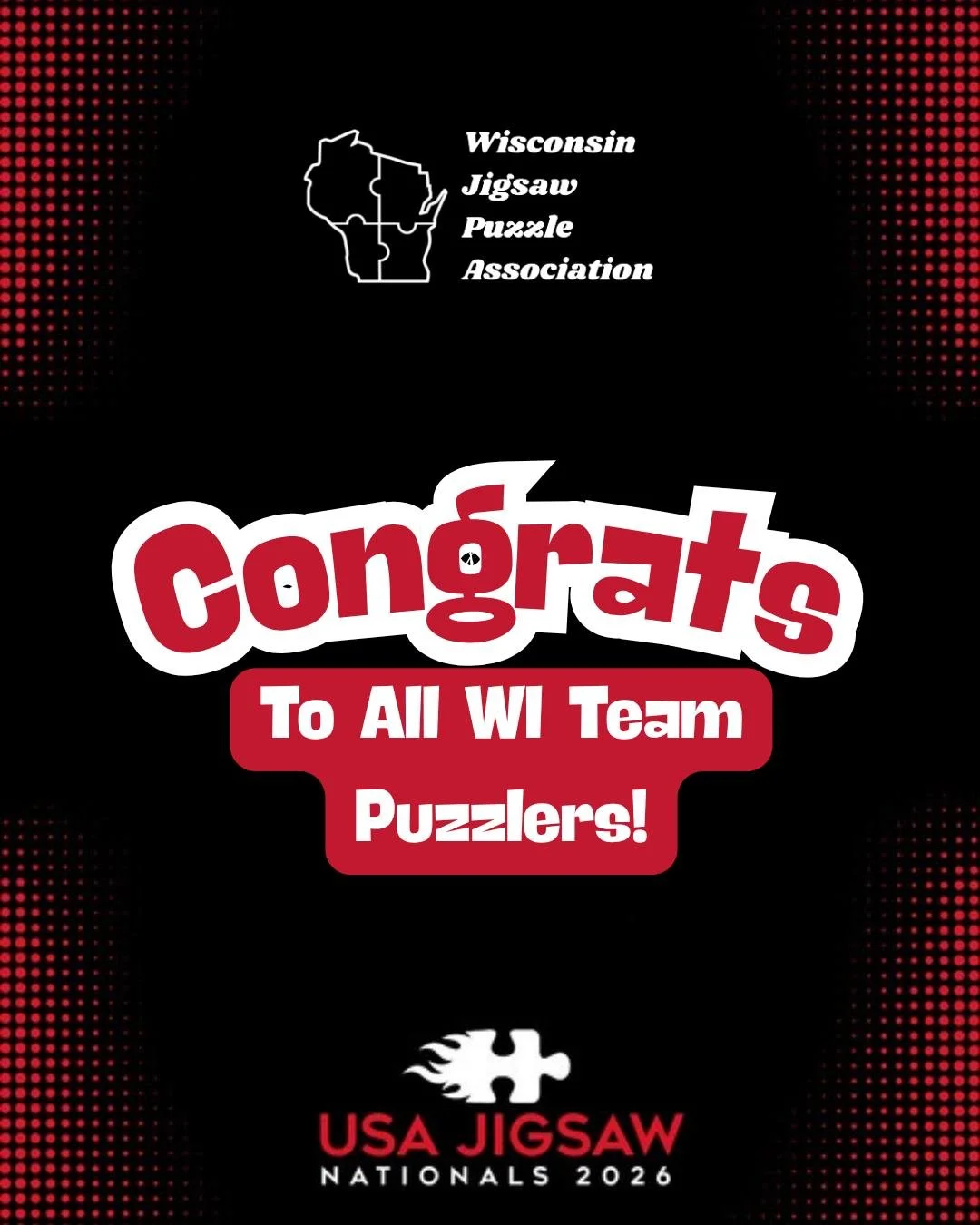 Second day of Nationals is done! Check out all the puzzlers from WI!
Everyone did great and excited to watch finals all day tomorrow!

Congrats to those advancing to finals -

Purrfect Pawzzlers 
4 Random Pieces