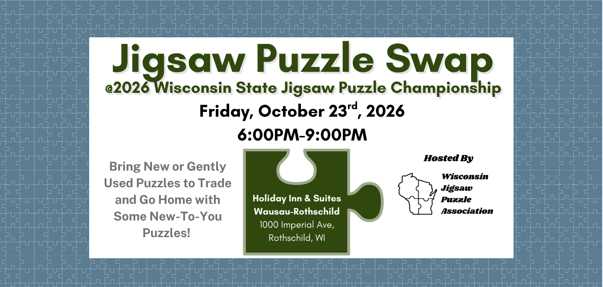 2026 Wisconsin State Jigsaw Puzzle Championships - Swap &amp; Social - Friday