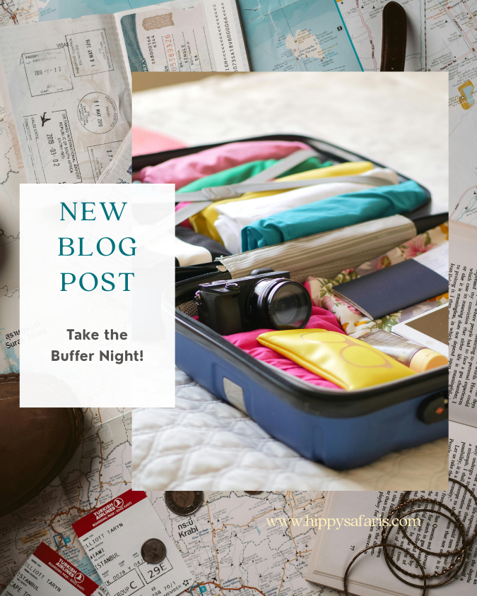 The Buffer Night: Why Rushing Your Safari is a Rookie Mistake