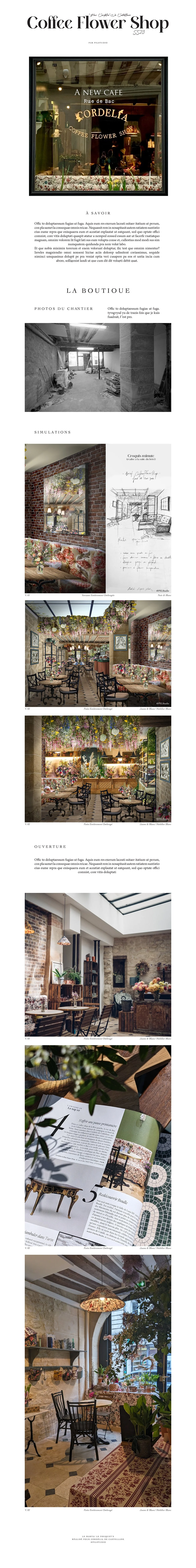 Présentation d'une boutique de café et fleurs nommée "Coffee Flower Shop". L'image montre l'intérieur et l'extérieur de la boutique avec des photos de la rénovation et des croquis du design. Les détails incluent des espaces décorés avec des fleurs, un intérieur moderne, et du mobilier vintage. Description en français du concept et de l'ouverture à venir.