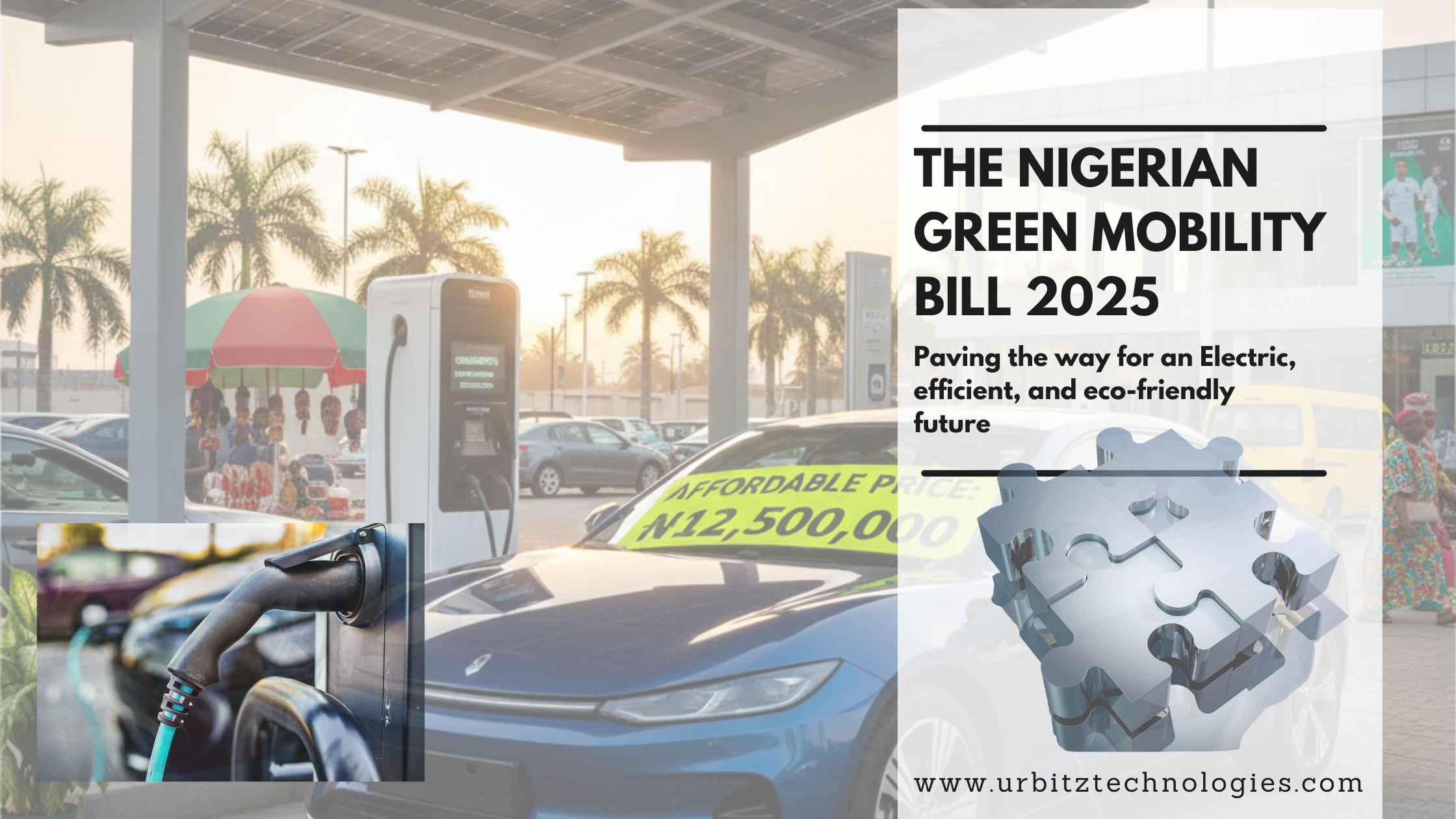 Nigeria's Green Mobility Bill 2025: Paving the Way for an Electric, Efficient, and Eco-Friendly Future