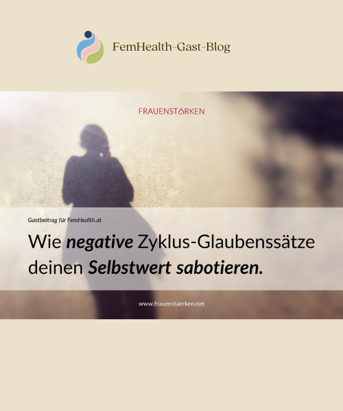 Wie negative Zyklus-Glaubenssätze deinen Selbstwert sabotieren