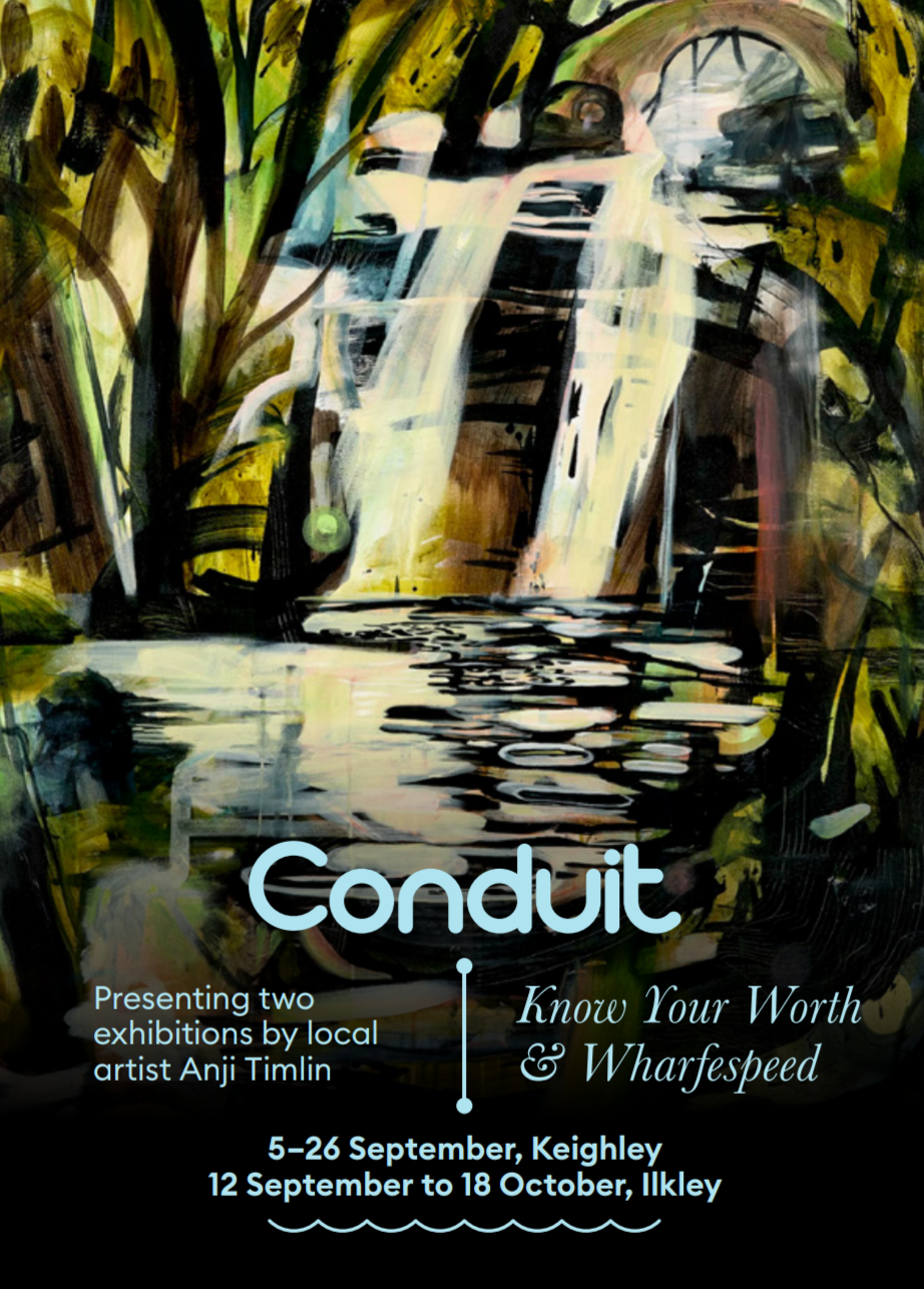 Conduit: Know Your Worth Exhibition Opening - Keighley