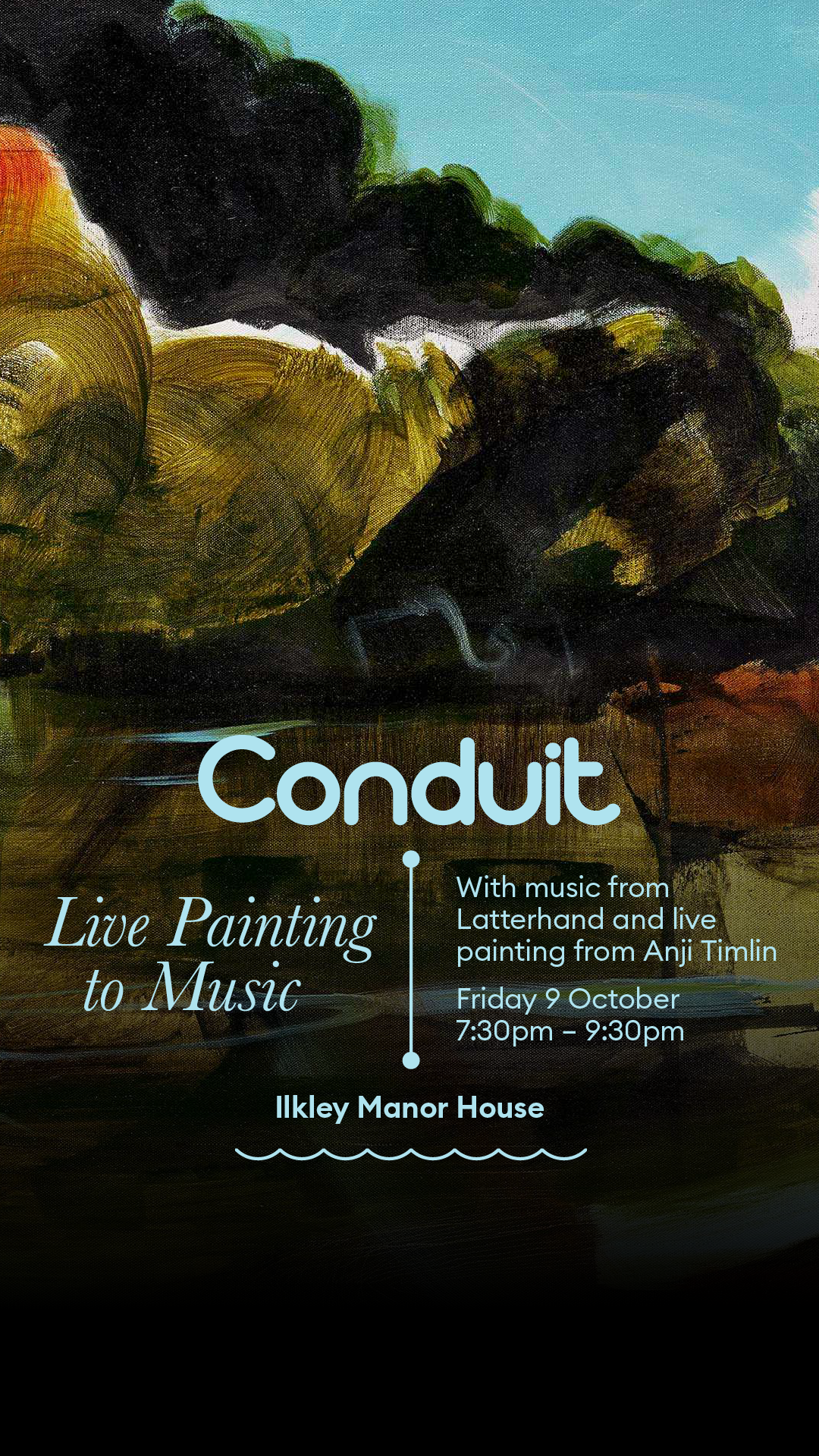 Conduit: Concert, Latterhand and Live Painting - Ilkley