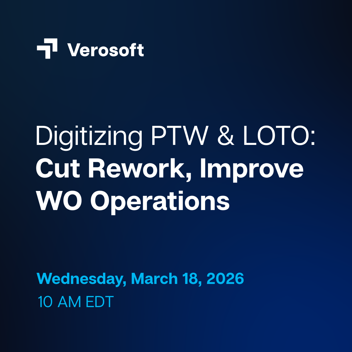 Live training session announcement for digitizing PTW & LOTO: cut rework, improve WO operations