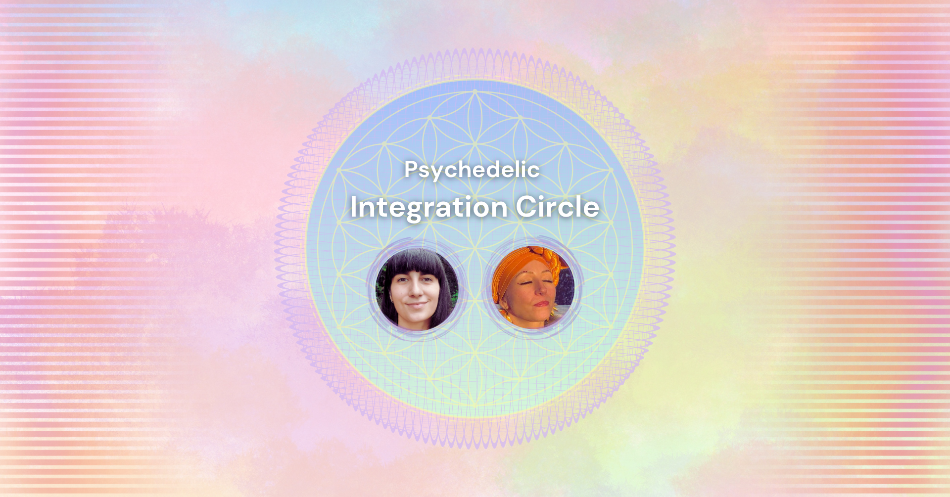 Psychedelic Integration Circle