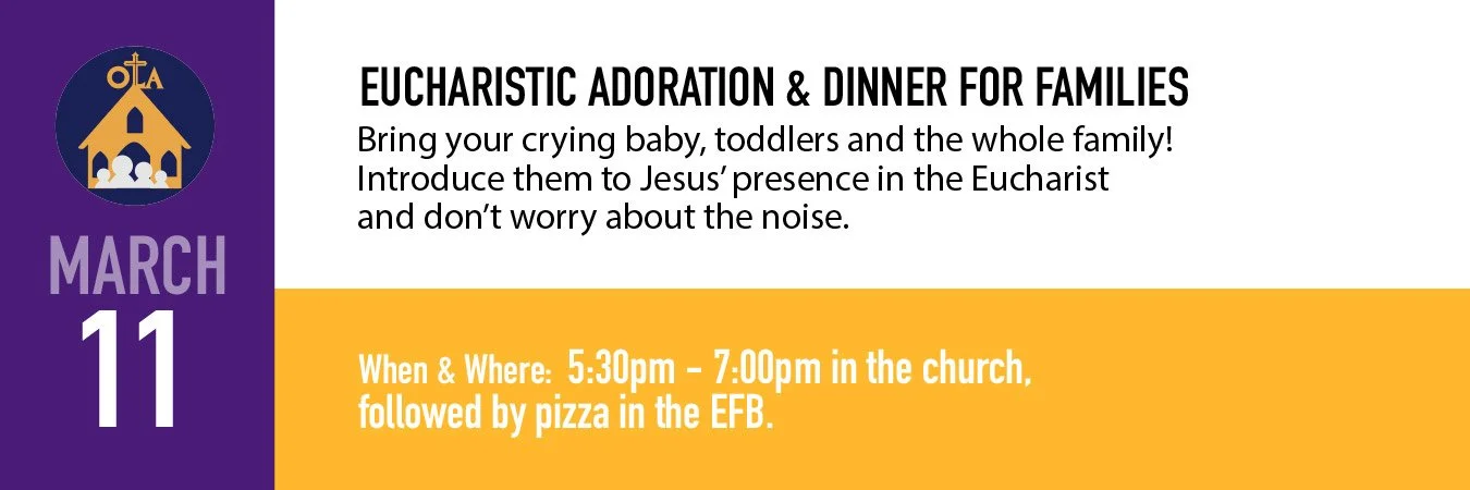 Eucharistic Adoration & Dinner for families