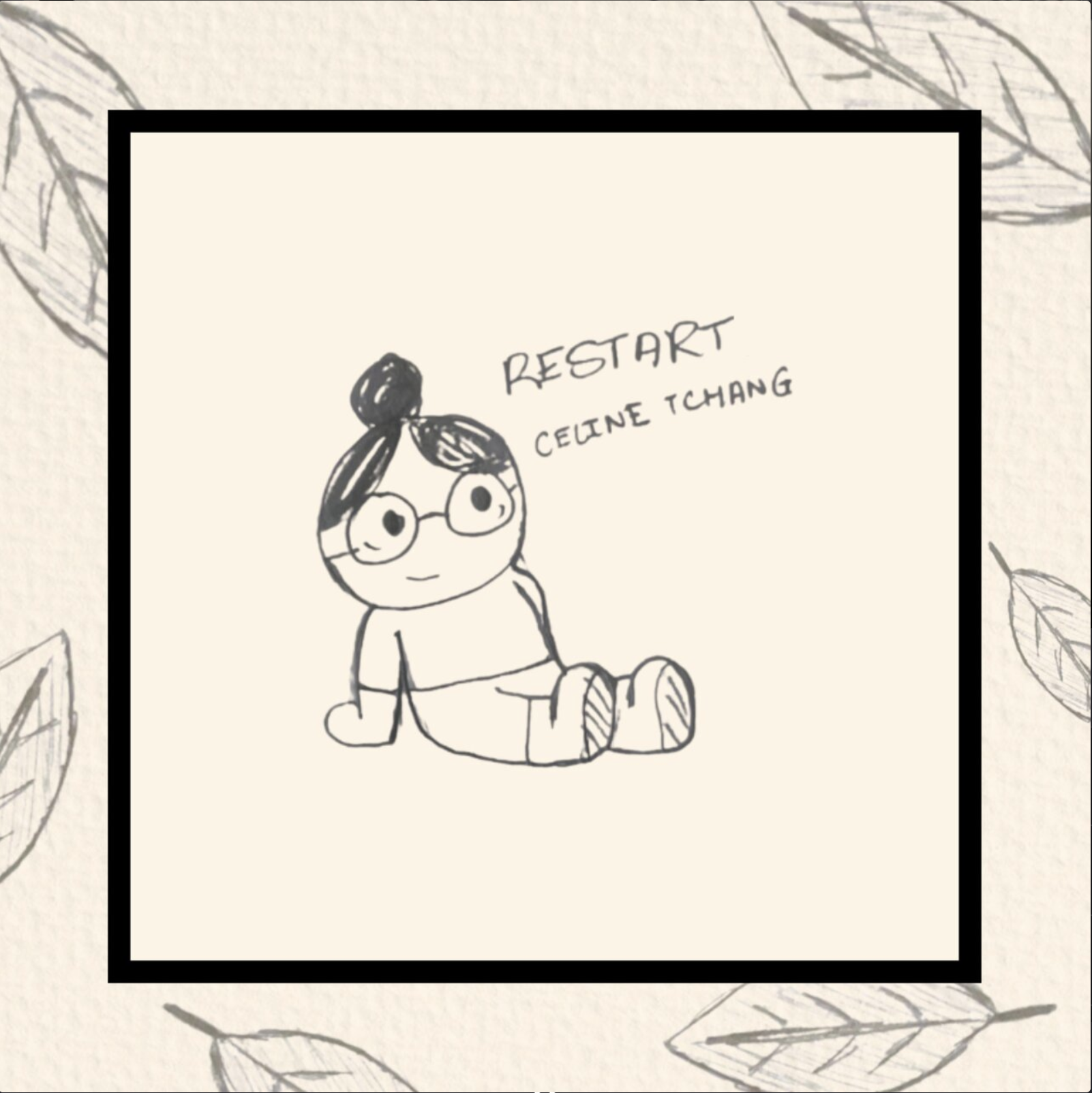 Restart | Celine Tchang