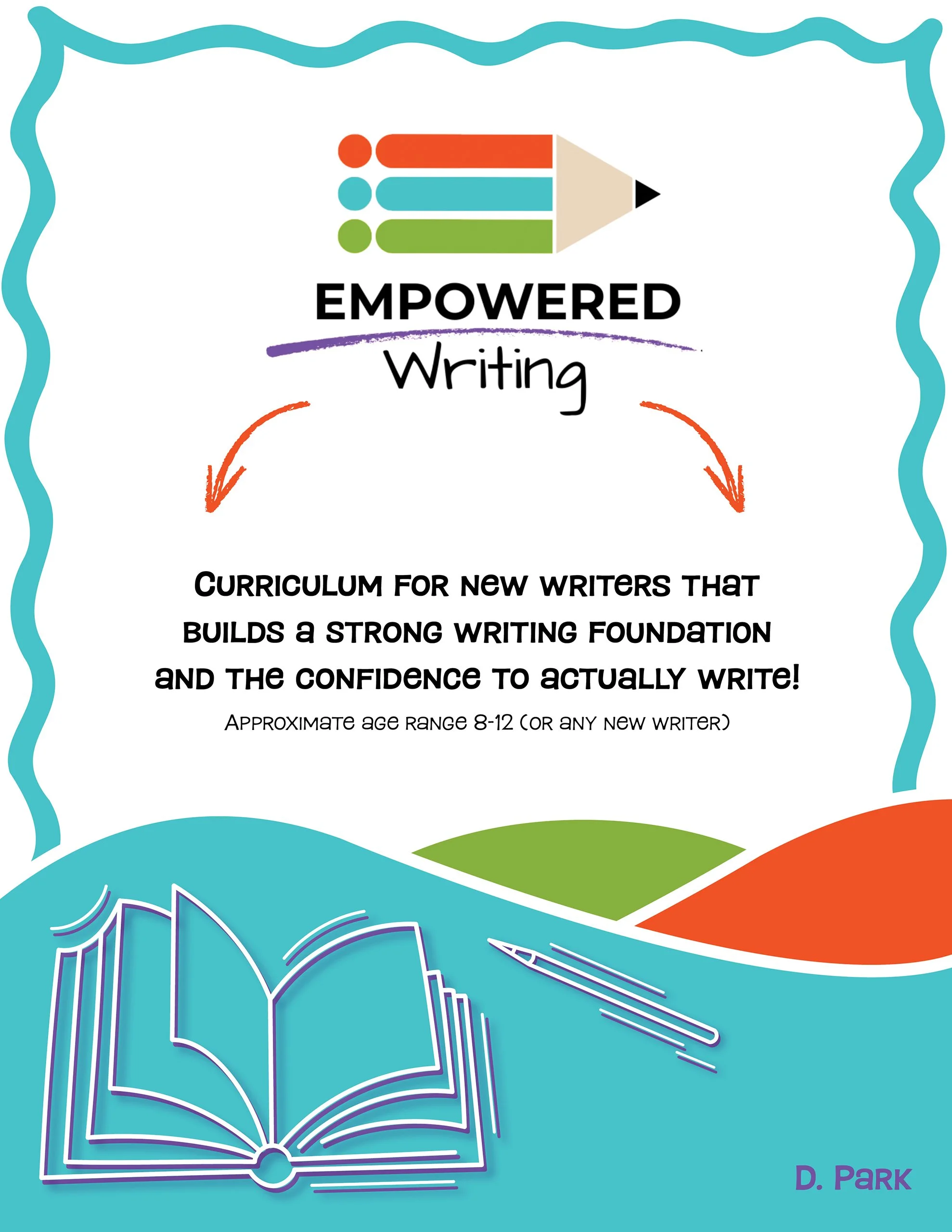 writing curriculum, foundational writing curriculum, homeschool curriculum, educator writing curriculum, new writer, foundational writing