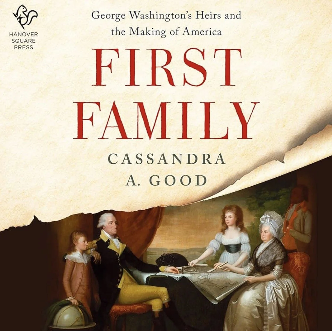 An Afternoon at Audley: Welcoming Dr. Cassandra A. Good, Author of First Family: George Washington’s Heirs and the Making of America