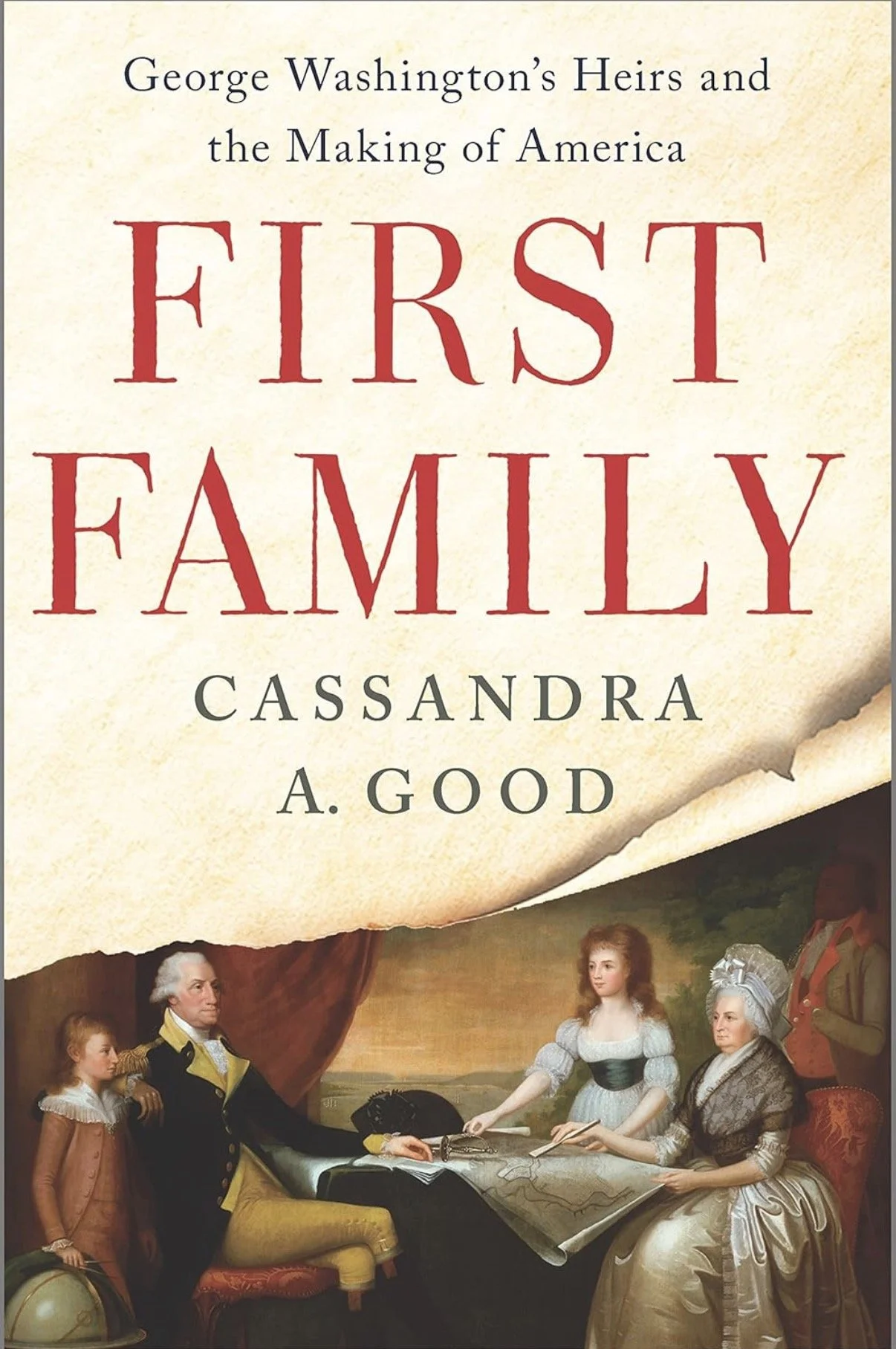 First Family by Dr. Cassandra A. Good book cover