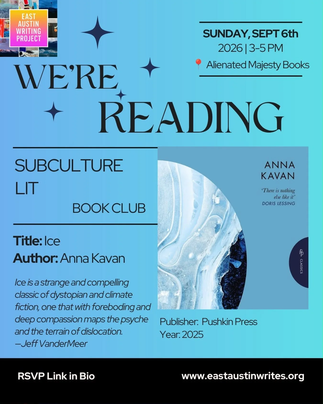 🧊September&rsquo;s Subculture Lit Book Club 🧊 We&rsquo;re reading Ice by Anna Kavan 🧊

Sunday, Sept 6th 
3-5pm 
Alienated Majesty Books 

In Anna Kavan&rsquo;s Ice nuclear war triggers a climate catastrophe. Ice encroaches on civilization, decimat