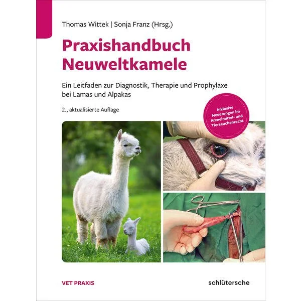 Das Bild zeigt den Titel eines Fachbuchs zum Thema Neuweltkamele mit Bildern von Lama und Alpaka sowie tierärztlicher Behandlung.