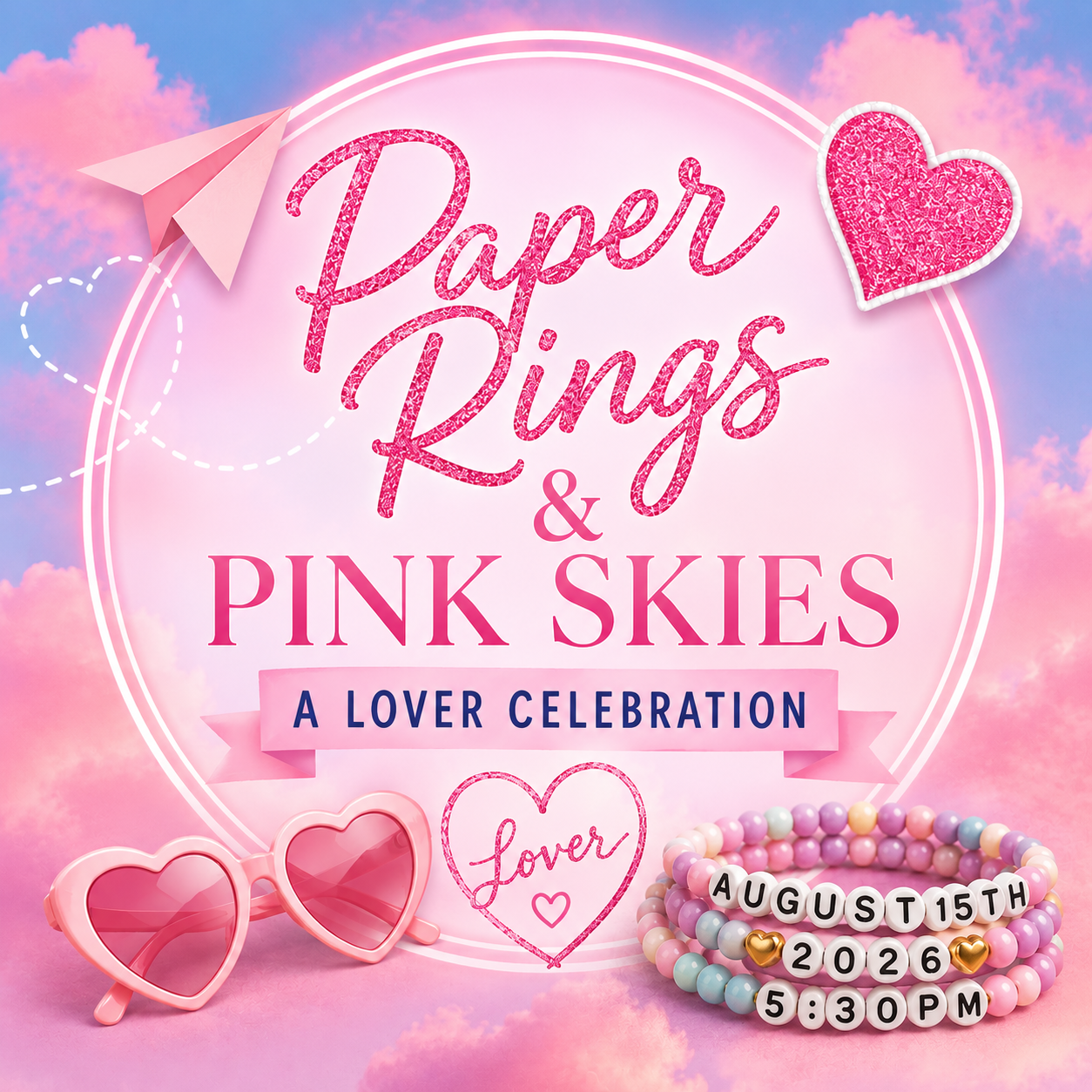 Paper Rings &amp; Pink Skies: A Lover Celebration