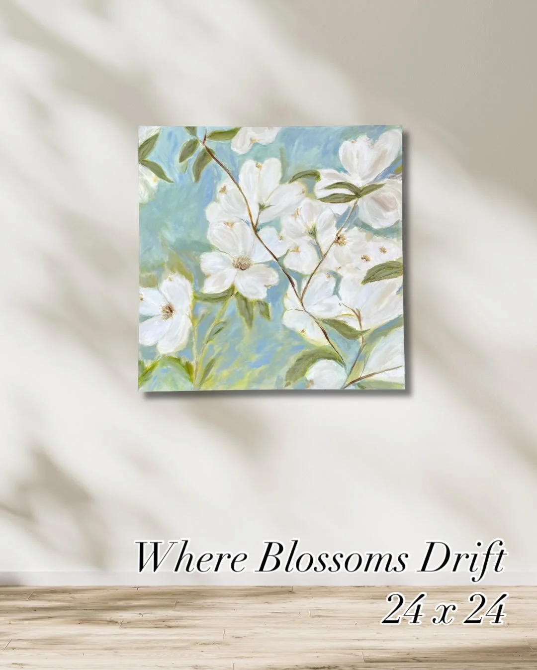Where Blossoms Drift 

Where branches soften and petals wander. 

24 x 24 

#floralabstract #collectedhome #interiorart #southernartist #artforhome