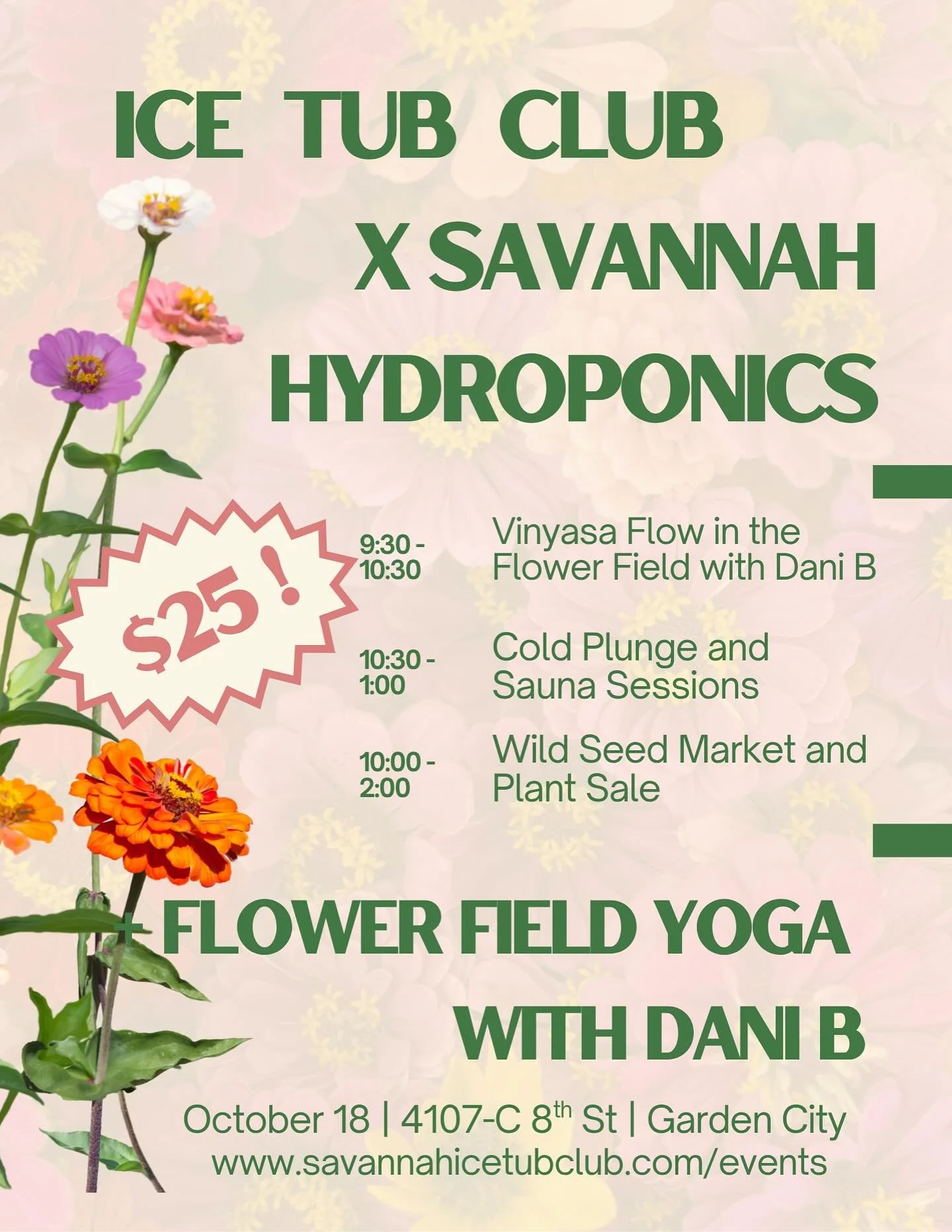 Join us Saturday, October 18 at @bloomatsavhydro for Yoga in the flower field with @danibyoga followed by cold plunge and sauna sessions with Savannah Ice Tub Club 🌸🌺🌻🌷🌼

Hour-long creative vinyasa flow in the flower field from 9:30-10:30 🧘&zwj
