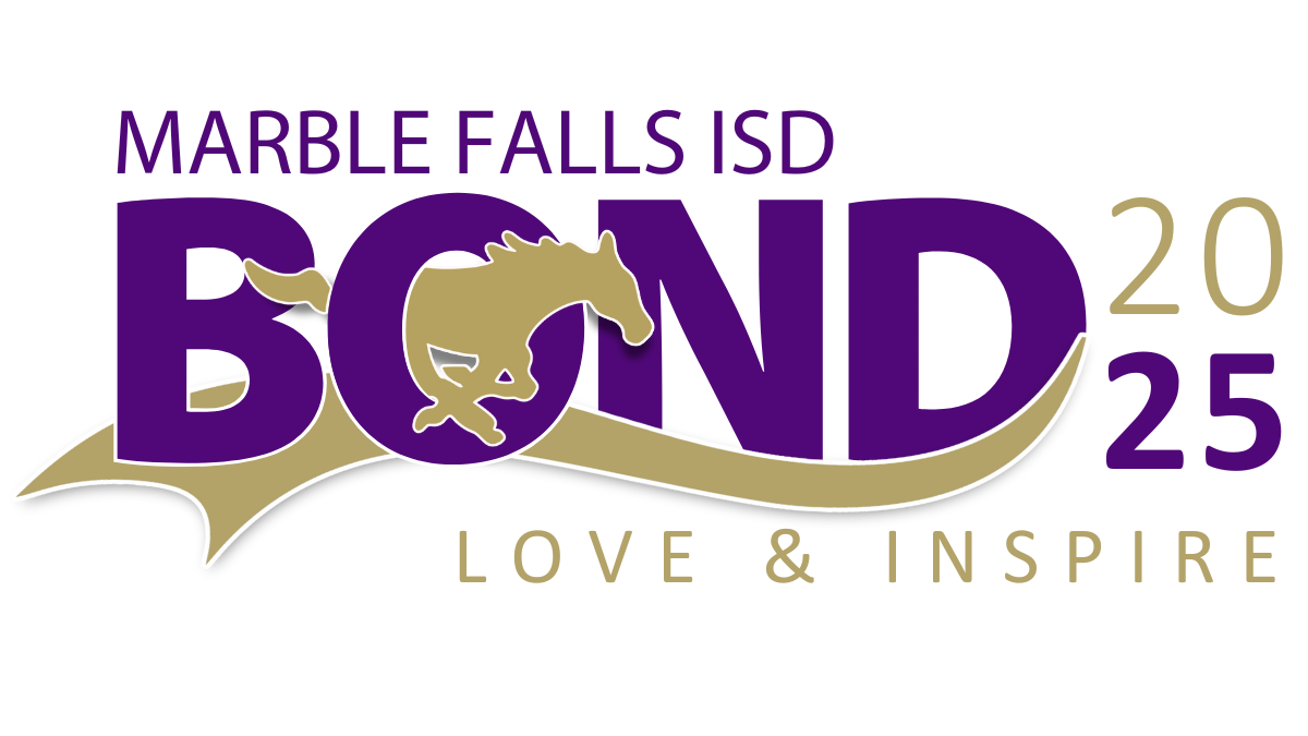 Propositions Marble Falls ISD Bond