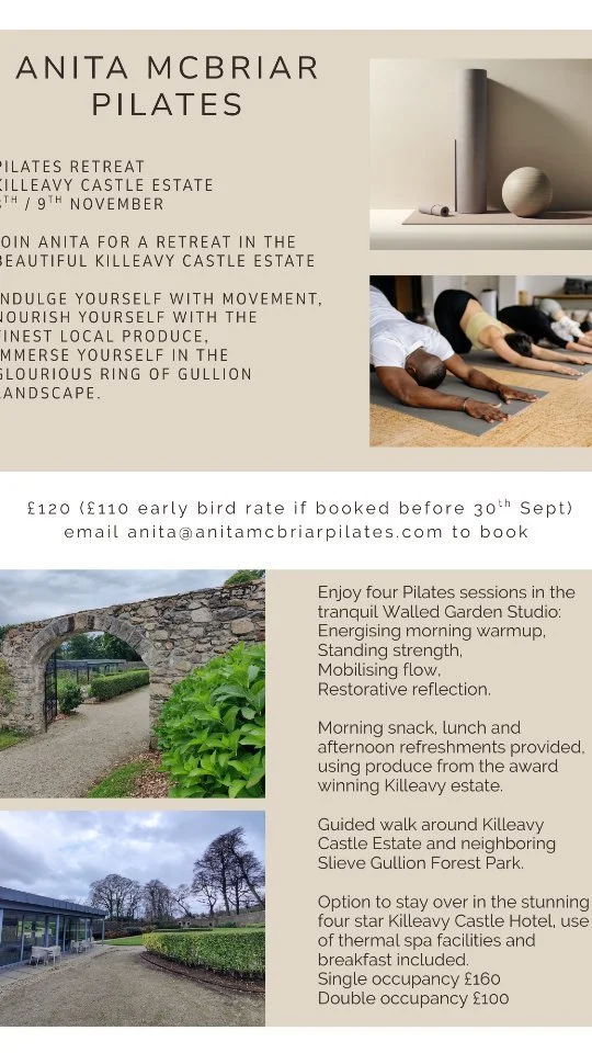 Pilates retreat!!
I am so excited to introduce my first Pilates retreat at the stunning @killeavycastle
The Ring of Guillon is such a special place for me so when planning my first Pilates retreat it had to be here! It brings together two things I