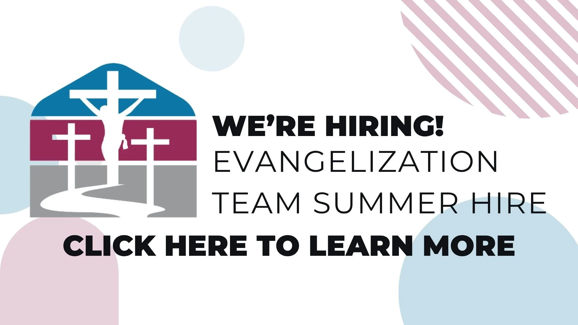 Evangelization Team Summer Hire 
